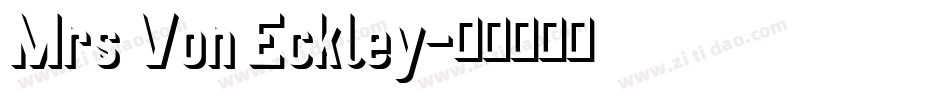 Mrs Von Eckley字体转换
